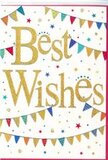 This congratulations card captures the warmth of a local Cricklewood celebration with a design that feels both festive and refined. In the centre, the words Best Wishes appear in gleaming gold script, broad and confident, with each letter curving in a way that suggests hand-drawn calligraphy. The metallic finish seems to glint softly, giving the impression of light bouncing off polished brass or late-afternoon sun catching the windows along Cricklewood Broadway. Surrounding the message, draped garlands of bunting swoop across the top and bottom of the card in gentle arcs, like decorations strung overhead for a party in a nearby community hall or garden. Each miniature flag is individually coloured and patterned - some in deep sapphire blue, others in ruby red, lime green, or mustard yellow - with playful polka dots, slim stripes, or mosaic-like markings that add a sense of crafted detail. Between the bunting strands, sprinklings of tiny stars and round confetti dots float freely, hinting at laughter, clinking glasses, and good news shared among friends. The background is a clean, bright white that allows the colours to pop and the gold lettering to shine without feeling busy or crowded. The mood is unmistakably joyful yet still polished, making this card a natural companion for congratulating someone on an engagement, a new home near Gladstone Park, or a well-earned success at work. It feels like the sort of design a thoughtful local florist might slip into a bouquet, ensuring that the written message is just as uplifting and celebratory as the fresh flowers themselves.
